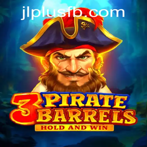 Discover the Thrilling World of 3PirateBarrels at JLPlus.COM