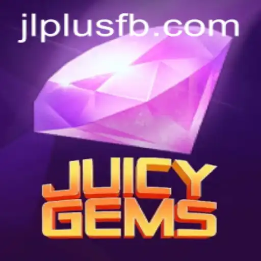 Explore the Dazzling World of JuicyGems: A New Gaming Phenomenon