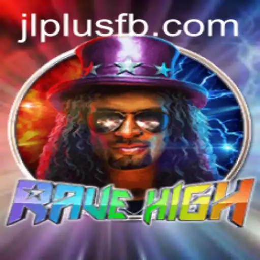 RaveHigh Game: A New Era of Virtual Shows at JLPlus.COM