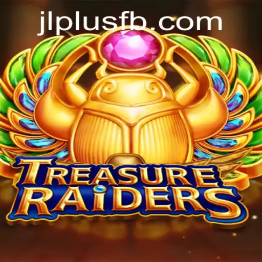 TREASURERAIDERS: Exploring the Thrills of Modern Adventure Gaming at JLPlus.COM