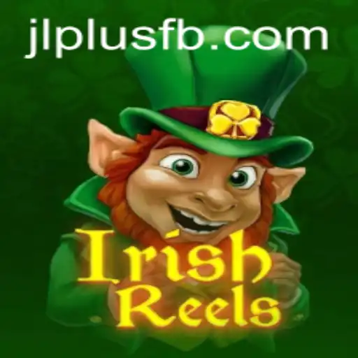 Discover the Enchanting World of IrishReels on JLPlus.COM