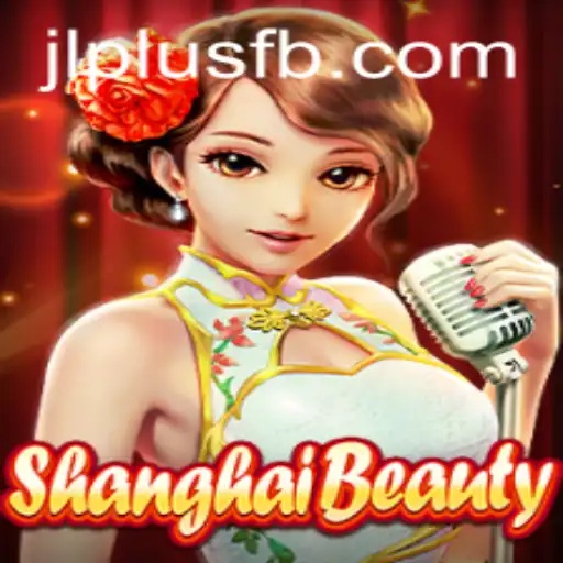 Exploring the World of ShanghaiBeauty: A Comprehensive Guide to Gameplay and Strategy